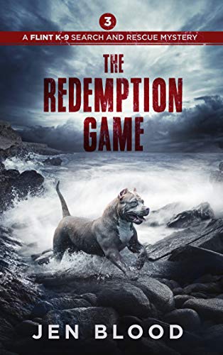 Book Cover The Redemption Game (The Flint K-9 Search and Rescue Mysteries Book 3)