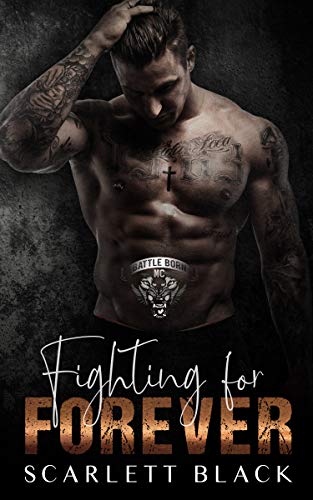 Book Cover Fighting for Forever: Tank & Kat's story, Part 2 (Battle Born MC Book 6)