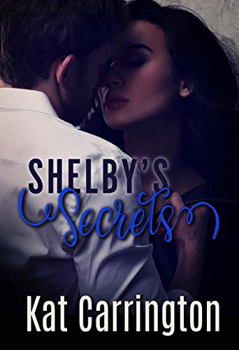 Book Cover Shelby's Secrets (A Strong Man's Hand Book 2)