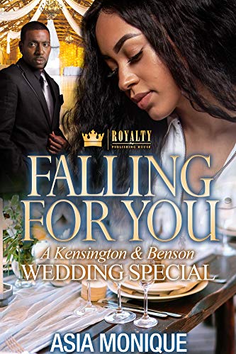 Book Cover Falling For You: A Kensington & Benson Wedding Special