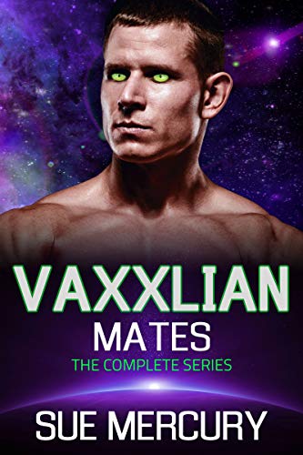 Vaxxlian Mates: The Complete Series