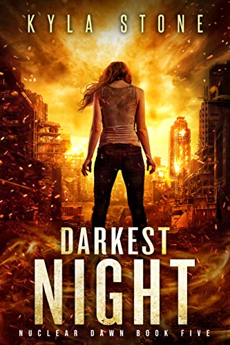 Book Cover Darkest Night: A Post-Apocalyptic Survival Thriller (Nuclear Dawn Book 5)