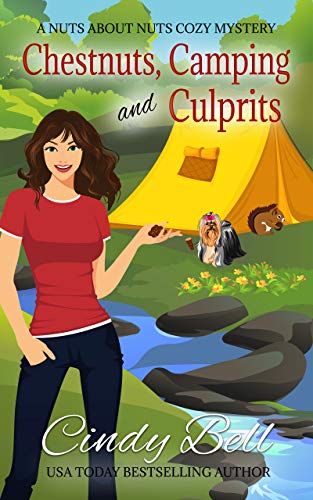 Book Cover Chestnuts, Camping and Culprits (A Nuts About Nuts Cozy Mystery Book 4)