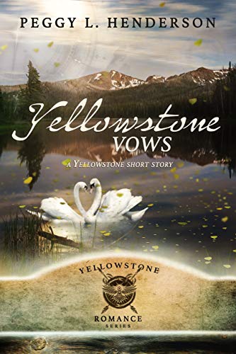 Book Cover Yellowstone Vows: Yellowstone Short Story (Yellowstone Romance)