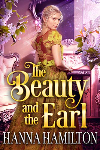 Book Cover The Beauty and the Earl: A Historical Regency Romance Novel
