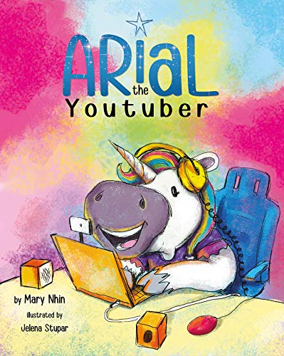 Book Cover Arial, the YouTuber (UnicornPreneur Book 3)