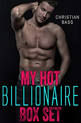 My Hot Billionaire: A Billionaire Romance Series