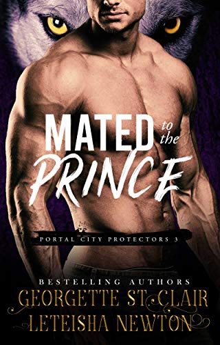 Book Cover Mated to the Prince (Portal City Protectors Book 3)