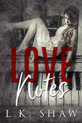 Love Notes: A Dark Romance