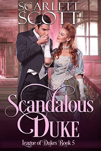 Book Cover Scandalous Duke (League of Dukes Book 5)