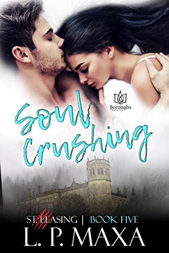Book Cover Soul Crushing (St. Leasing Book 5)