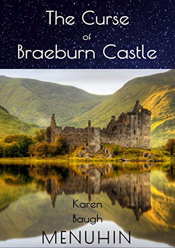 Book Cover The Curse of Braeburn Castle: Halloween Murders at a Scottish Castle (Heathcliff Lennox Book 3)