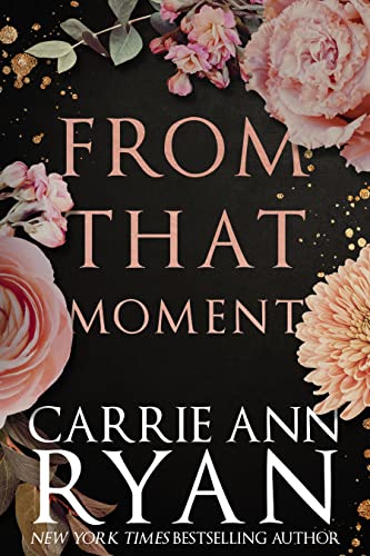 Book Cover From That Moment (Promise Me Book 2)