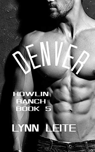 Book Cover DENVER (Howlin Ranch Book 5)