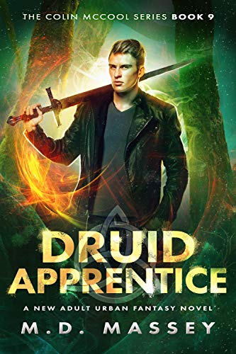 Book Cover Druid Apprentice: A New Adult Urban Fantasy Novel (The Colin McCool Paranormal Suspense Series Book 9)
