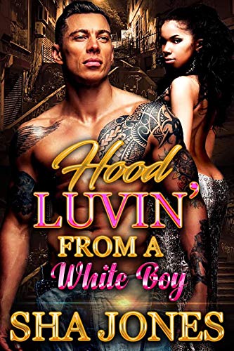 Book Cover Hood Luvin' From a White Boy