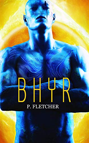 Book Cover Bhyr: Science Fiction Romance (Alien Warrior Book 3)