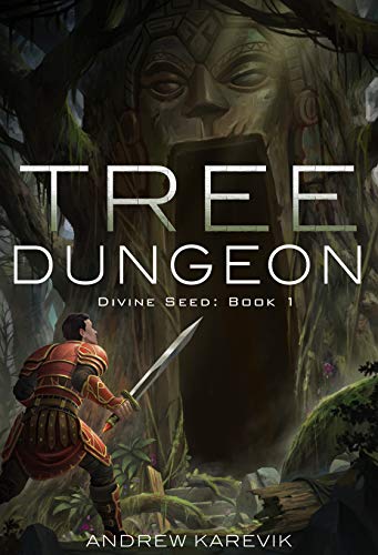 Book Cover Tree Dungeon: A Dungeon Core Epic (Divine Seed Book 1)