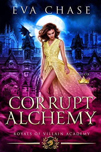 Book Cover Royals of Villain Academy 5: Corrupt Alchemy