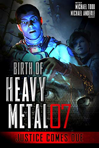Book Cover Justice Comes Due (Birth Of Heavy Metal Book 7)