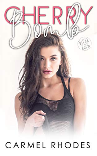 Cherry Bomb: A Brighton Novel