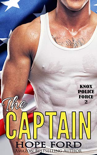 The Captain (Knox Police Force Book 2)