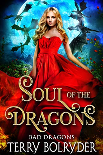 Book Cover Soul of the Dragons (Bad Dragons Book 3)
