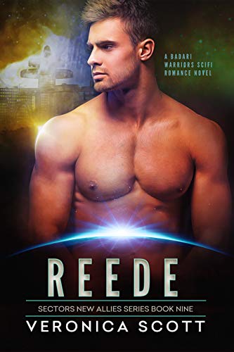 Reede: A Badari Warriors SciFi Romance Novel (Sectors New Allies Series Book 9)