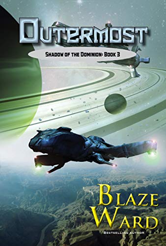 Outermost (Shadow of the Dominion Book 3)