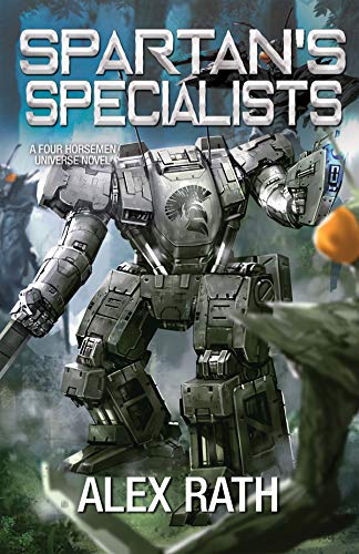 Spartan's Specialists (Four Horsemen Tales Book 12)