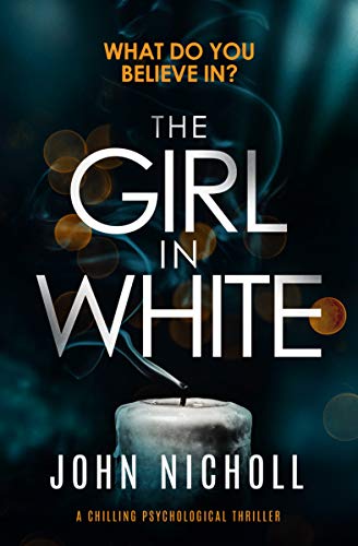Book Cover The Girl in White: a chilling psychological thriller