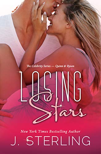 Losing Stars (The Celebrity Series Book 3)