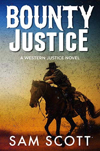 Book Cover Bounty Justice: A Classic Western (Western Justice Book 3)