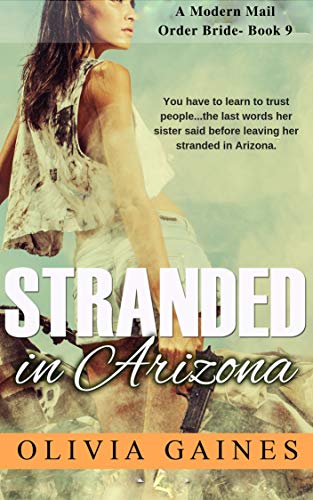 Book Cover Stranded in Arizona (Modern Mail Order Brides Book 9)
