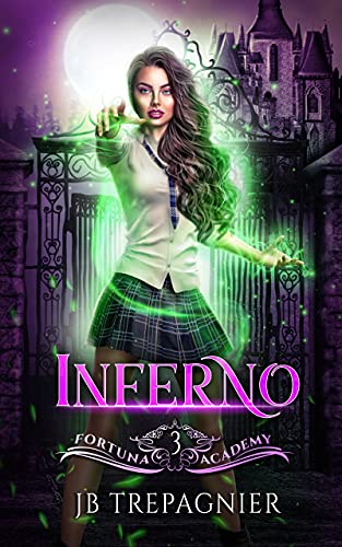 Book Cover Inferno: A Reverse Harem Paranormal Academy Romance (Fortuna Academy Book 3)