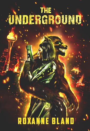 Book Cover The Underground: A Dark, Steamy, Gritty, and Revolutionary Paranormal Urban Fantasy Science Fiction Romance (Book 1)