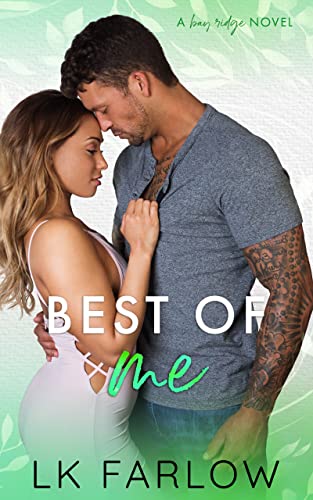 Book Cover Best of Me: An Enemies-to-Lovers Standalone Romance (The Bay Ridge Series)