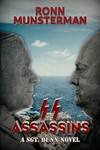 SS Assassins (Sgt. Dunn Novels Book 12)