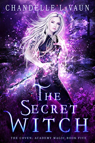 Book Cover The Secret Witch (The Coven: Academy Magic Book 5)