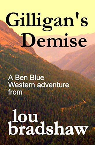 Book Cover Gilligan's Demise (Ben Blue Book 15)