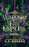 Warrior Fae Princess (Demon Days, Vampire Nights World Book 8)