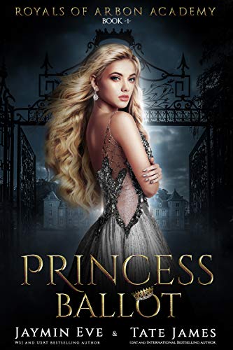 Book Cover Princess Ballot: A Dark College Romance (Royals of Arbon Academy Book 1)