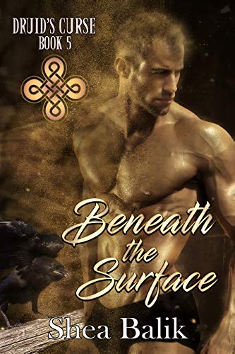 Book Cover Beneath the Surface (Druid's Curse Book 5)