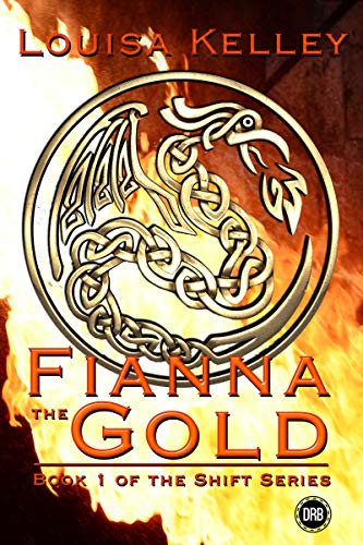 Book Cover Fianna the Gold (The Shift Series Book 1)