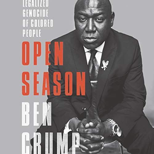 Book Cover Open Season: Legalized Genocide of Colored People