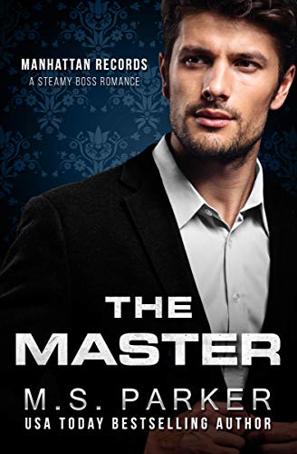 Book Cover The Master: Steamy Boss Romance (Manhattan Records Book 3)