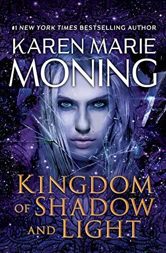 Kingdom of Shadow and Light (Fever Book 11)