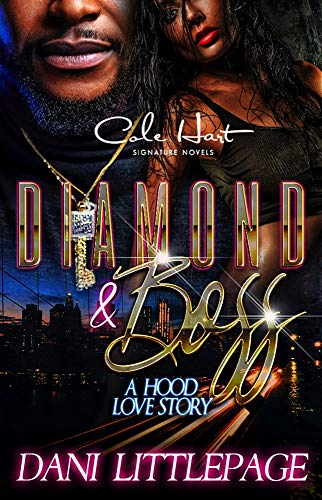 Book Cover Diamond & Boss: A Hood Love Story: A Gripping African American Romance