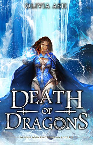 Death of Dragons (Dragon Dojo Brotherhood Book 6)