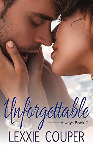 Unforgettable (Always Book 2)